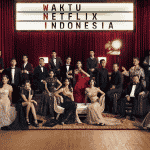 WAKTU NETFLIX INDONESIA